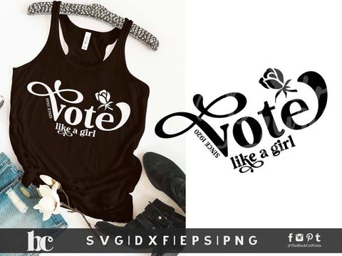Vote Like A Girl Since 1920 | 100 Years vote Cut file SVG TheBlackCatPrints 