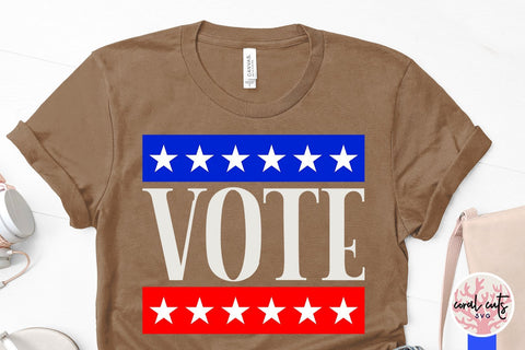 Vote - US Election SVG EPS DXF PNG File SVG CoralCutsSVG 