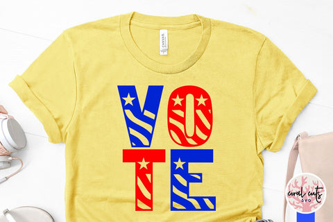 Vote - US Election SVG EPS DXF PNG File SVG CoralCutsSVG 