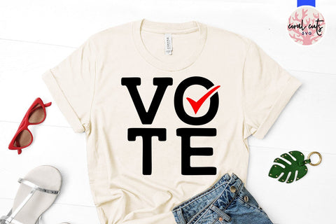 Vote - US Election SVG EPS DXF PNG File SVG CoralCutsSVG 
