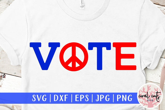 Vote - US Election SVG EPS DXF PNG SVG CoralCutsSVG 
