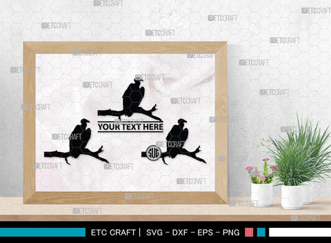 Vulture Monogram, Vulture Silhouette, Vulture SVG, Vulture Bird Svg, Flying Bird Svg, Vulture Flying Svg, Sitting Bird Svg, SB00331 SVG ETC Craft 