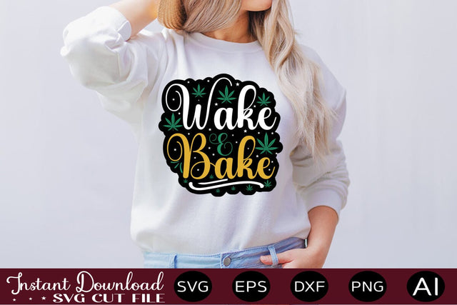 Wake And Bake sticker SVG designmaster24 