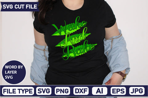 Wake And Bake Svg Cut File,SVGs,quotes-and-sayings,food-drink,mini-bundles,print-cut,on-sale, SVG DesignPlante 503 