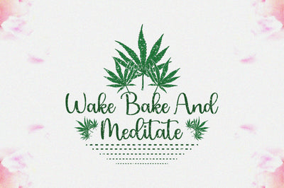 Wake Bake And Meditate Sublimation Sublimation Jagonath Roy 