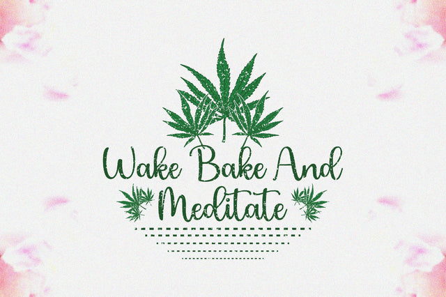 Wake Bake And Meditate Sublimation Sublimation Jagonath Roy 
