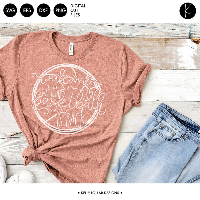 Wake Me When Basketball Is Back SVG Kelly Lollar Designs 