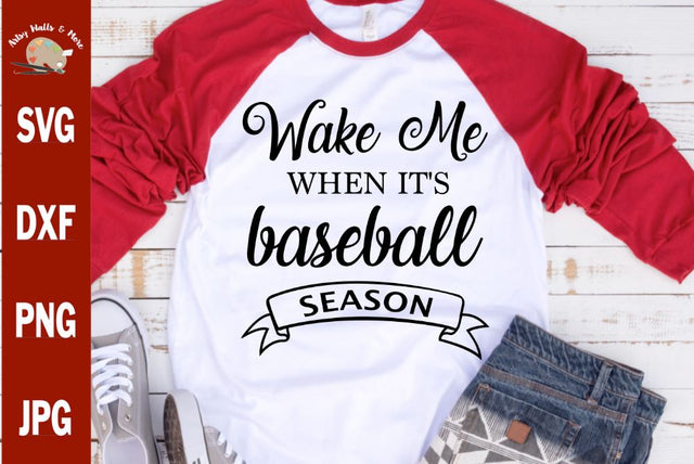 Wake me when it's Baseball season svg - Baseball mom SVG - baseball CUT file - baseball coach quote SVG The Artsy Spot 