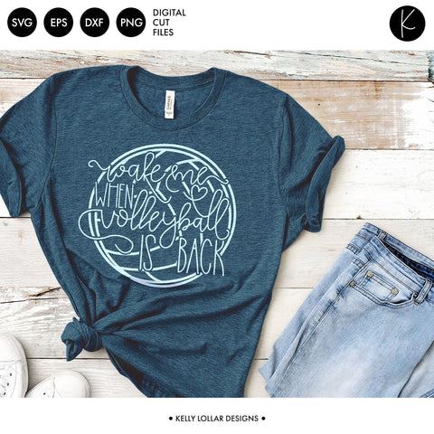 Wake Me When Volleyball Is Back SVG Kelly Lollar Designs 
