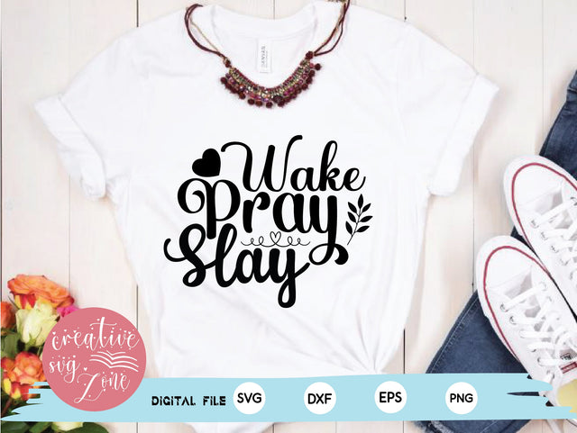 Wake Pray Slay SVG md faruk hossain 