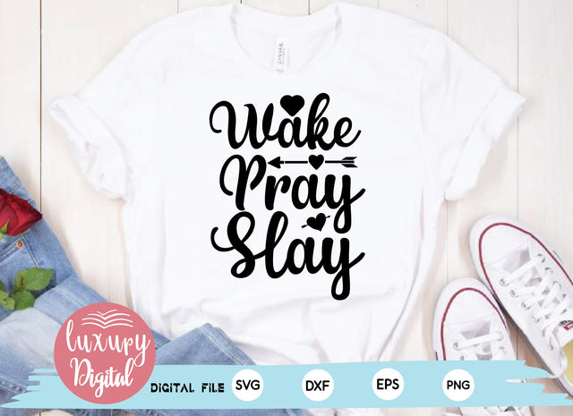 Wake Pray Slay SVG md faruk hossain 