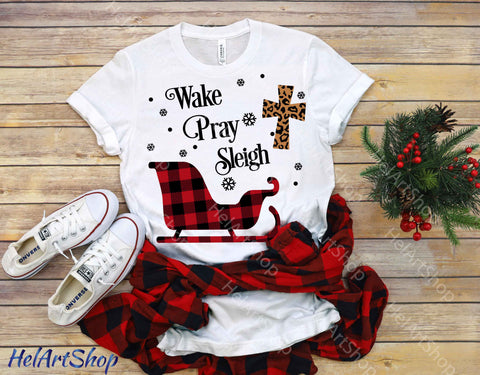 Wake Pray Sleigh Svg SVG _HelArtShop_ 