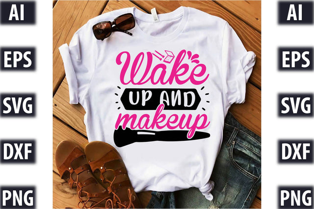Wake up and makeup SVG SVGista 