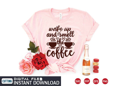wake up and smell the coffee svg SVG designer krishna 