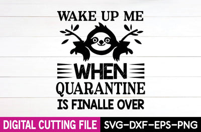 wake up me when quarantine is finalle over SVG md faruk hossain 