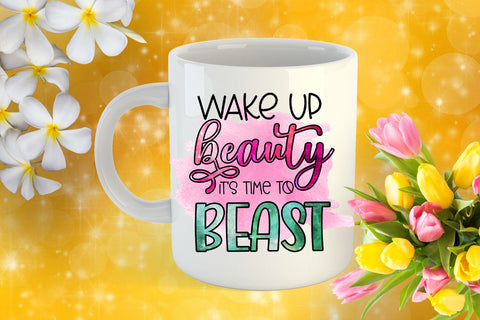 Wakeup Beauty -Funny Quotes Sublimation PNG-Sarcasm PNG Sublimation Happy Printables Club 