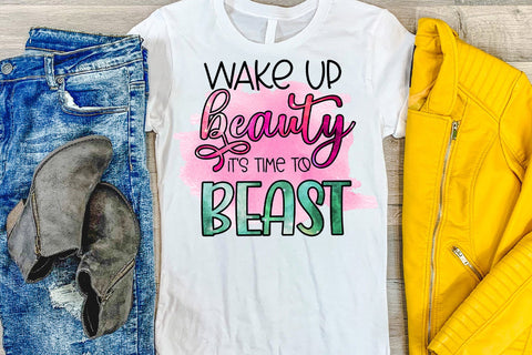 Wakeup Beauty -Funny Quotes Sublimation PNG-Sarcasm PNG Sublimation Happy Printables Club 