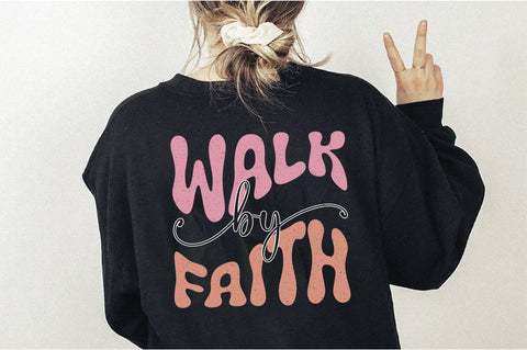 Walk By Faith Sublimation Creativeart88 