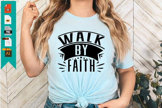 Walk by Faith SVG Craftlabsvg24 