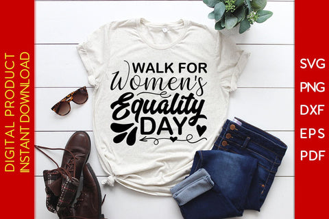 Walk For Women's Equality Day SVG PNG EPS Cut File SVG Creativedesigntee 