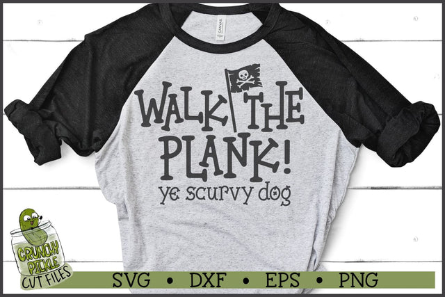 Walk the Plank Pirate SVG File SVG Crunchy Pickle 