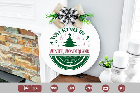 Walking In A Winter Wonderland Round Signs SVG Cut File SVGs,Quotes and Sayings,Food & Drink,On Sale, Print & Cut SVG DesignPlante 503 