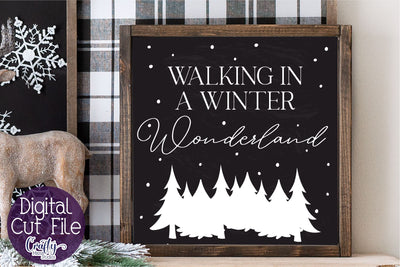 Walking In A Winter Wonderland Svg, Christmas Farmhouse File SVG Crafty Mama Studios 