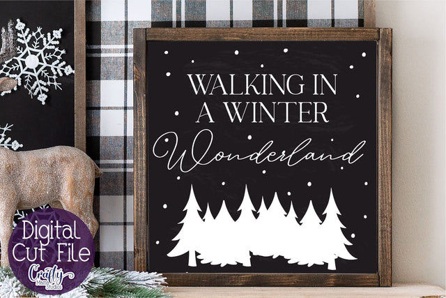 Walking In A Winter Wonderland Svg, Christmas Farmhouse File SVG Crafty Mama Studios 