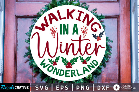 Walking in a winter wonderland SVG Design SVG Regulrcrative 