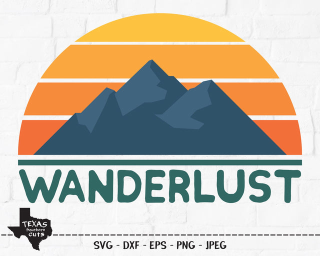 Wanderlust | Outdoor SVG SVG Texas Southern Cuts 