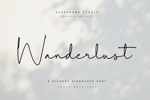 Wanderlust - Signature Font Font Alpaprana Studio 