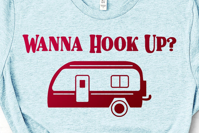 Wanna Hook Up RV Camper Adult SVG Design | So Fontsy SVG Crafting After Dark 