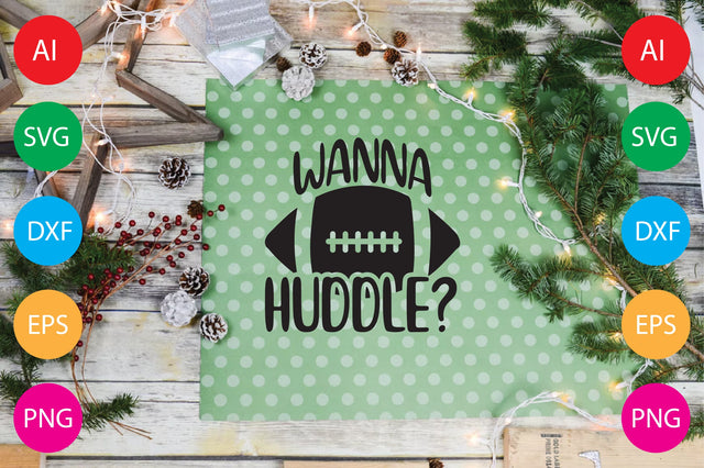 Wanna Huddle SVG CraftlabSvg29 