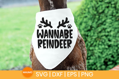 Wannabe reindeer, funny dog christmas bandana svg SVG Maumo Designs 