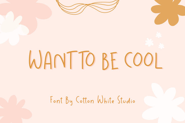 Want to be Cool Font Cotton White Studio 