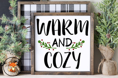 Warm and Cozy SVG | Christmas SVG Files | SVG PNG DXF SVG RedFoxDesignsUS 