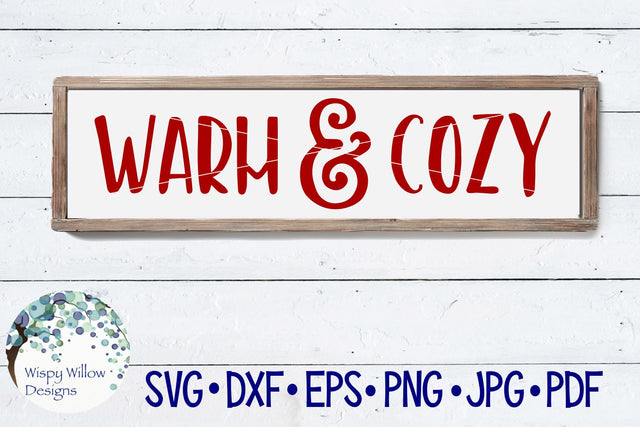 Warm and Cozy SVG Wispy Willow Designs 