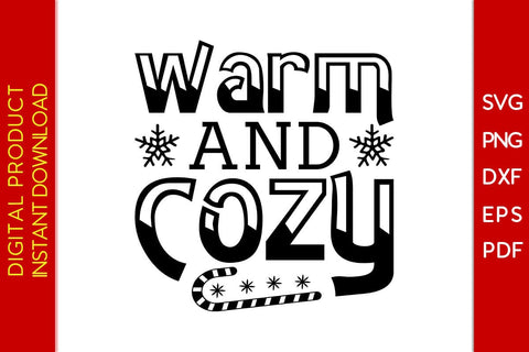 Warm And Cozy Winter SVG PNG EPS Cut File SVG Creativedesigntee 