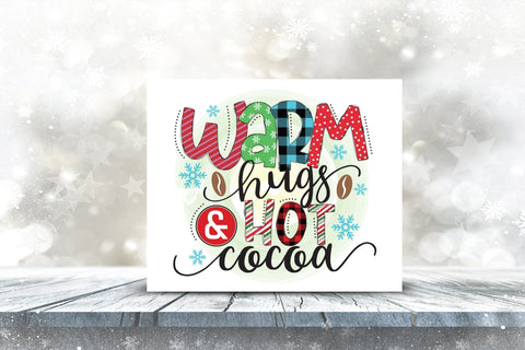 Warm Hugs & Hot Cocoa, Winter PNG Sublimation Sublimation CraftLabSVG 