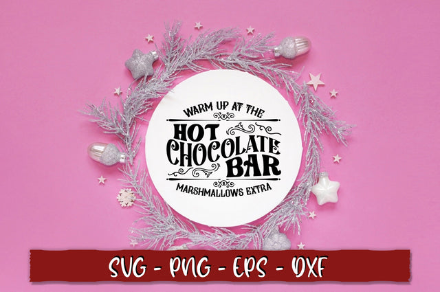 Warm up at the hot chocolate bar marshmallows extra SVG SVG Shetara Begum 