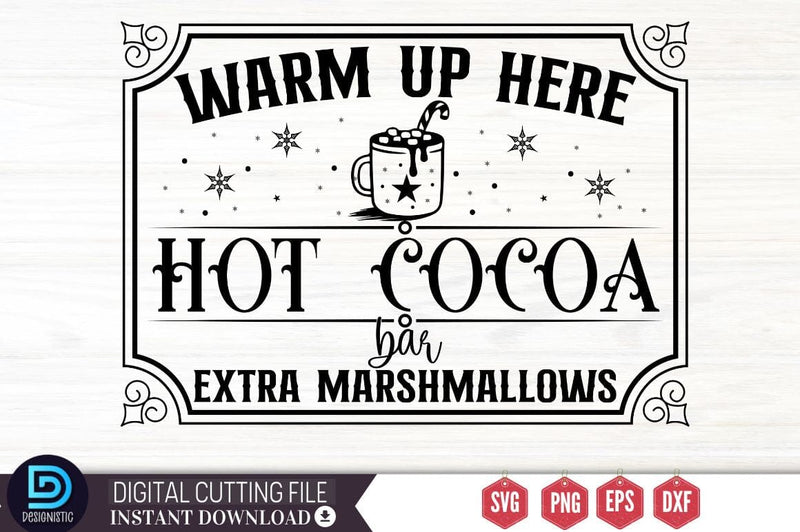 Warm up here hot cocoa bar extra marshmallows SVG SVG DESIGNISTIC 