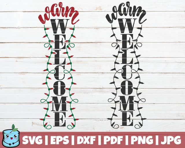 Warm Welcome SVG MintyMarshmallows 