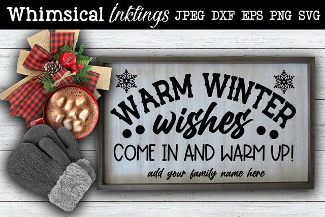 Warm Winter Wishes 2 SVG SVG Whimsical Inklings 