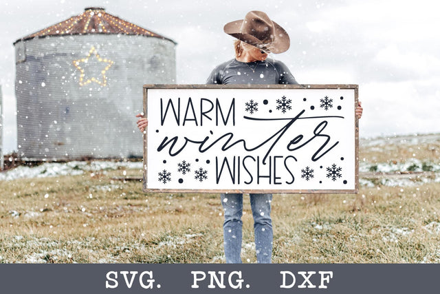 Warm Winter Wishes - Farmhouse Sign SVG SVG Shine Green Art 