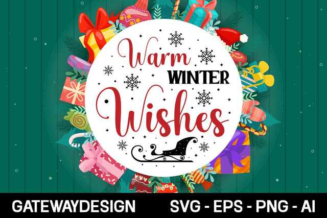 Warm Winter Wishes Round Sign Svg Design SVG designmaster24 
