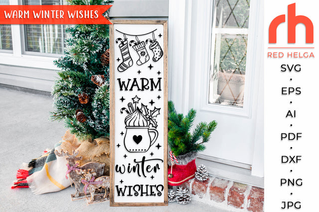 Warm Winter Wishes SVG - Christmas Porch Sign Cut File SVG RedHelgaArt 