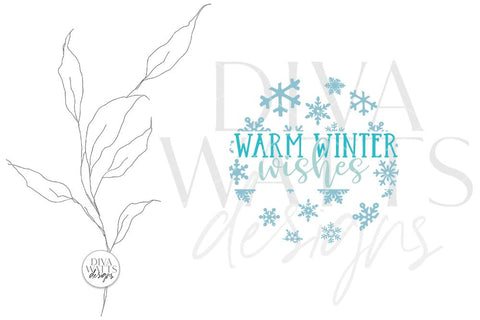 Warm Winter Wishes SVG | Christmas Round Sign Design SVG Diva Watts Designs 
