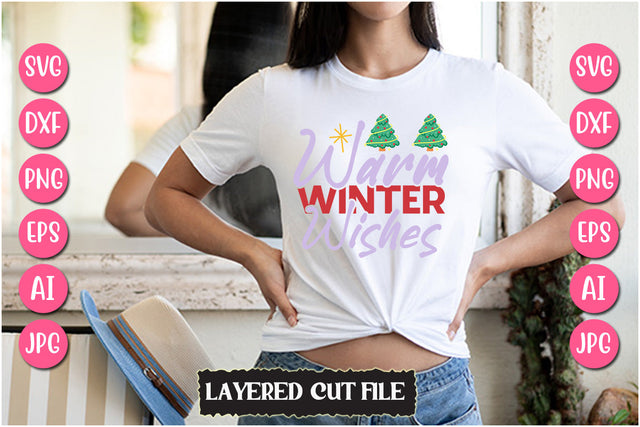 Warm Winter Wishes SVG Cut File SVG Newmockups 