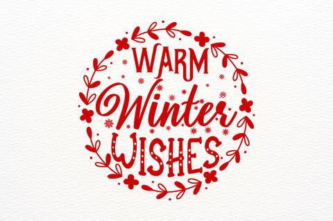 Warm winter wishes SVG Design SVG Regulrcrative 