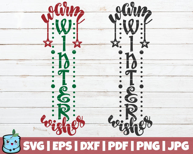 Warm Winter Wishes SVG MintyMarshmallows 